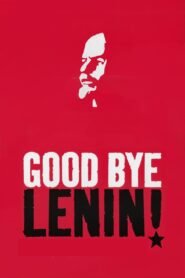 Good Bye Lenin!